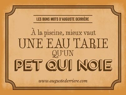 Humour d'Auguste Derriere