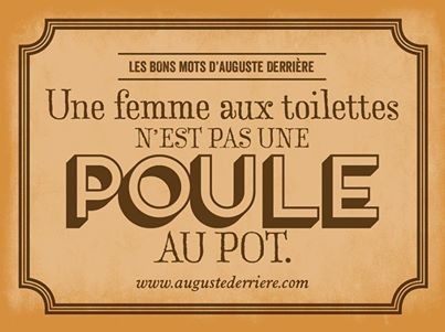 Humour d'Auguste Derriere